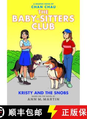 预订 Kristy and the Snobs: A Graphic Novel (the Baby-Sitters Club #10) [9781338304619]