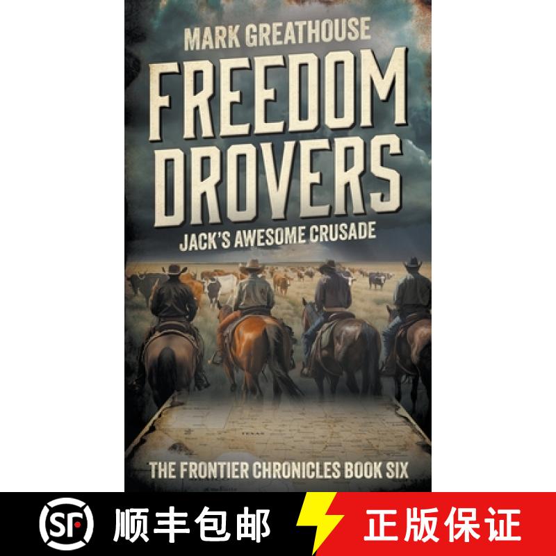 【3-4周达】Freedom Drovers: Jack's Awesome Crusade [9781965596739]