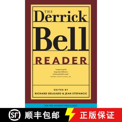 【3-4周达】Derrick Bell Reader, The [9780814719701]