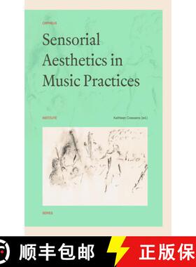 【3-4周达】Sensorial Aesthetics in Music Practices [9789462701847]