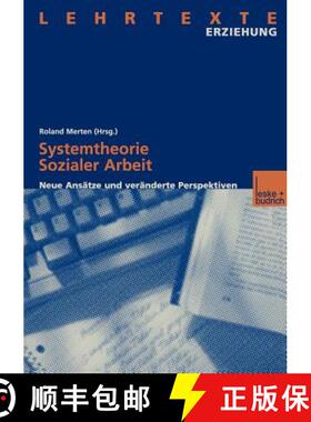 【3-4周达】Systemtheorie Sozialer Arbeit : Neue Ansätze und veränderte Perspektiven [9783810022783]