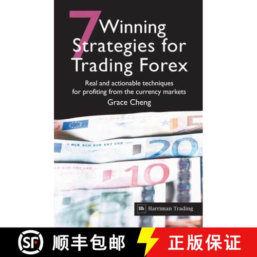 【3-4周达】7 Winning Strategies for Trading Forex: Real and Actionable Techniques for Profiting from ... [9780857190901]