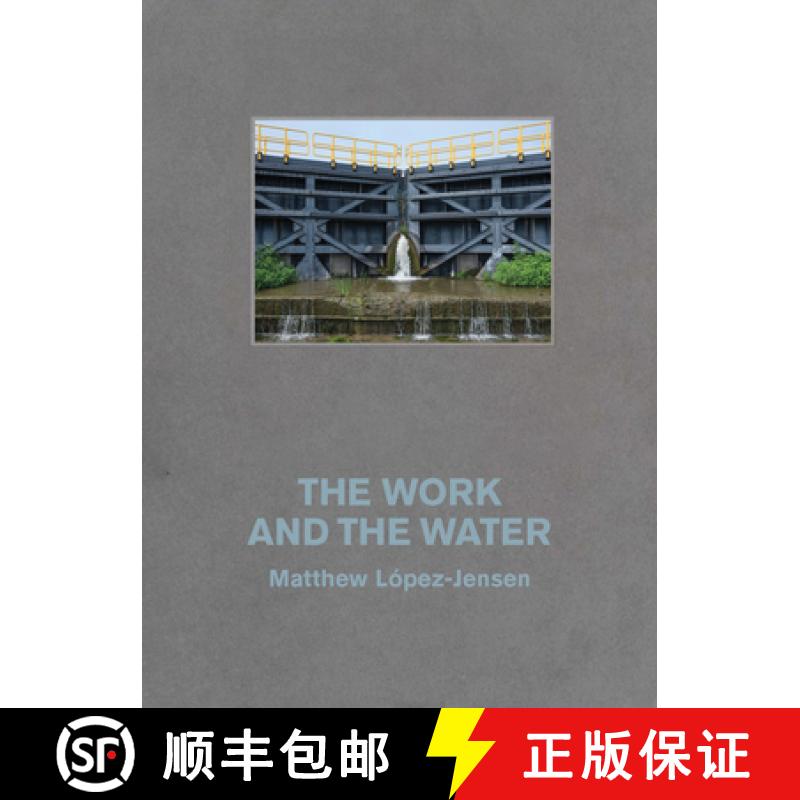 【3-4周达】Matthew López-Jensen: The Work and the Water: Labor and Landscapes Along the Erie Canal [9781941753774]