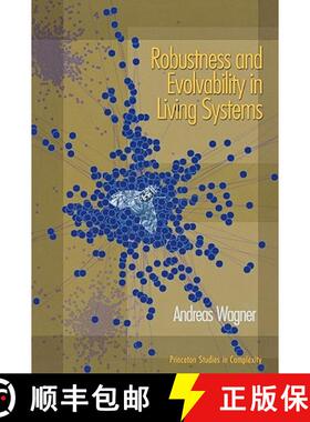 【3-4周达】Robustness and Evolvability in Living Systems [9780691134048]