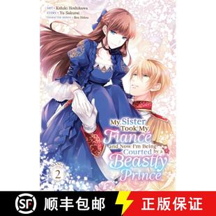 Fiancé Beastly 4周达 Being Vol. Took Sister Prince Manga Courted Now 9798891602595 and