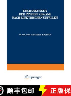 【3-4周达】Erkrankungen Der Inneren Organe Nach Elektrischen Unfällen [9783642472152]