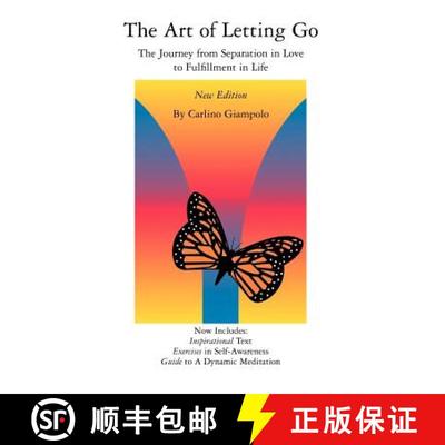 预订 The Art of Letting Go: The Journey from Separation in Love to Fulfillment in Life [9780937827055]