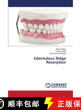 预订 Edentulous Ridge Resorption [9783659507915]