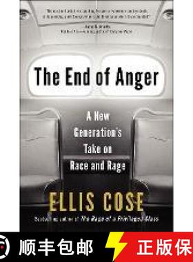 【3-4周达】The End of Anger: A New Generation's Take on Race and Rage [9780061998560]