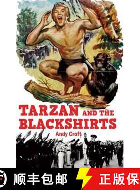 【3-4周达】Tarzan and the Blackshirts [9781910170397]