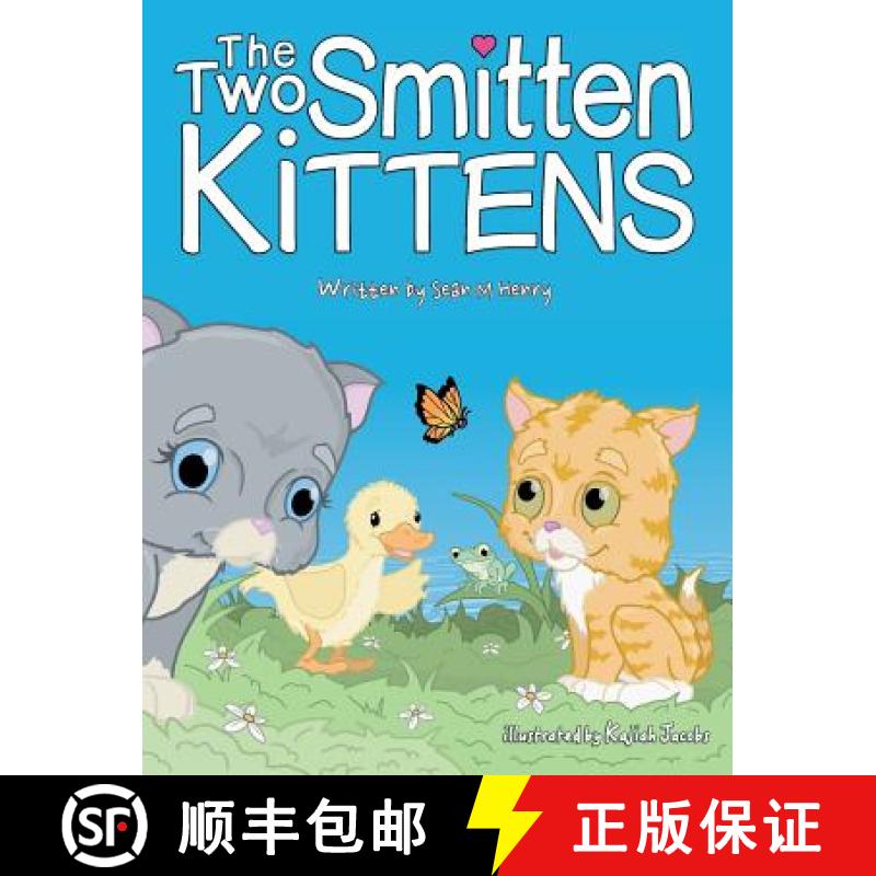 预订 The Two Smitten Kittens [9780986338410]