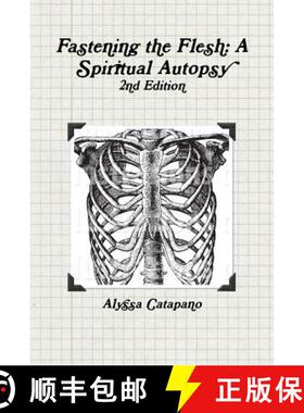 【3-4周达】Fastening the Flesh, 2nd Edition [9781387885411]