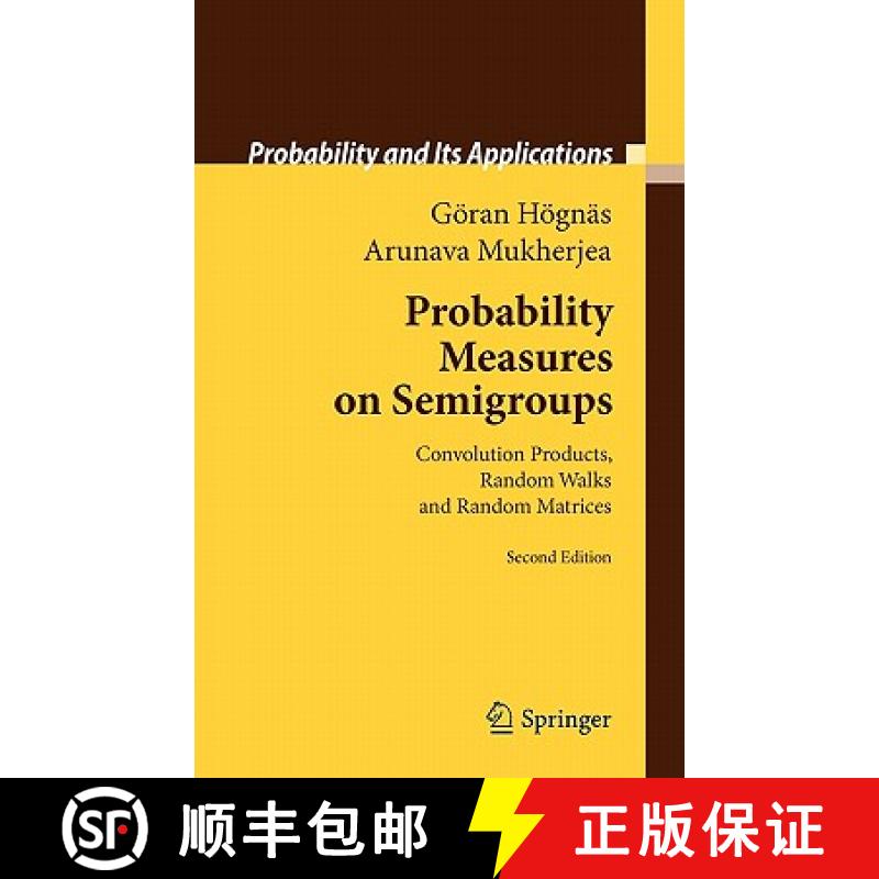 【3-4周达】Probability Measures on Semigroups : Convolution Products, Random Walks and Random Matrices [9780387775470]