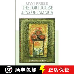 The Portuguese Jews Jamaica 4周达 9789768125699