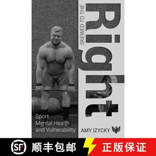 【3-4周达】Skewed to the Right : Sport, Mental Health and Vulnerability [9781912691821]