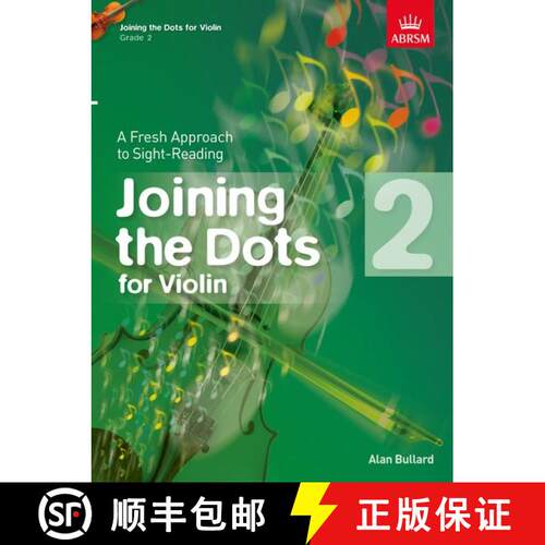 【3-4周达】Joining the Dots for Violin, Grade 2: A Fresh Approach to Sight-Reading [9781848495852]