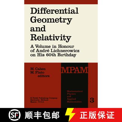 【3-4周达】精装 Differential Geometry and Relativity: A Volume in Honour of André Lichnerowicz on Hi... [9789027707451]