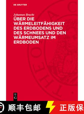【3-4周达】Über Die Wärmeleitfähigkeit Des Erdbodens Und Des Schnees Und Den Wärmeumsatz Im Erdboden [9783112772843]
