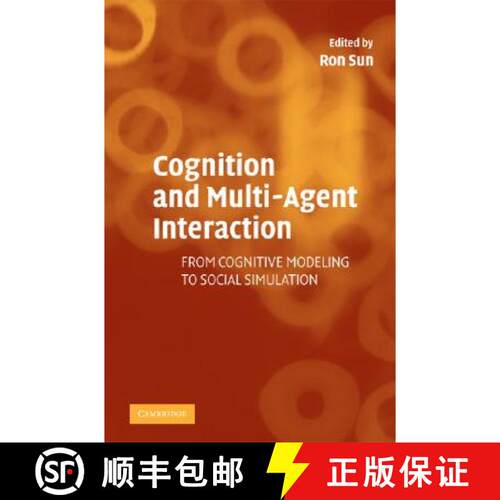 【3-4周达】Cognition and Multi-Agent Interaction: From Cognitive Modeling to Social Simulation [9780521728959]
