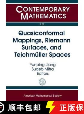 【3-4周达】Quasiconformal Mappings, Riemann Surfaces, and Teichmuller Spaces: AMS Special Session in ... [9780821853405]