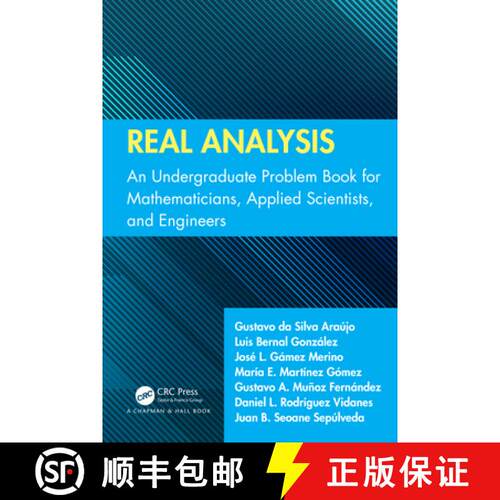 【3-4周达】Real Analysis: An Undergraduate Problem Book for Mathematicians, Applied Scientists, and E... [9781032510262]