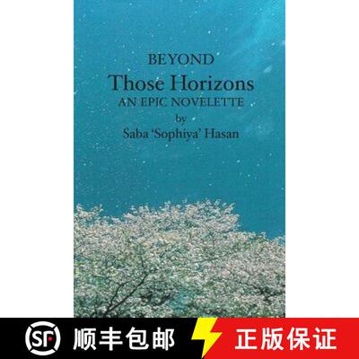 【3-4周达】Beyond Those Horizons: An Epic Novelette [9781419614156]