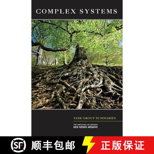 【3-4周达】National Academies Keck Futures Initiative: Complex Systems: Task Group Summaries [9780309137256]