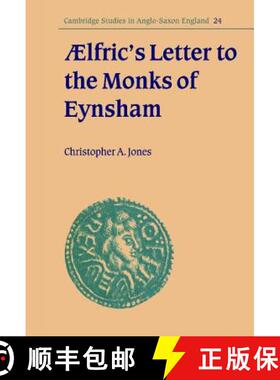 【3-4周达】AElfric's Letter to the Monks of Eynsham: - AElfric's Letter to the Monks of Eynsham [9780521630115]