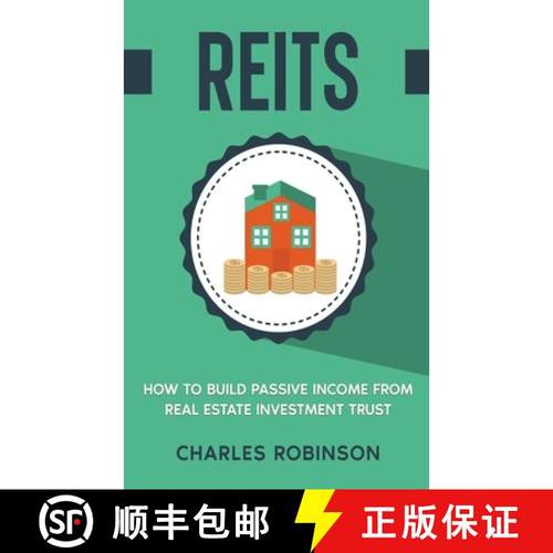预订 Reits: How to Build Passive Income from Real Estate Investment Trust [9798215279557]