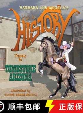 【3-4周达】Little Miss HISTORY Travels to TOMBSTONE ARIZONA [9780998915494]