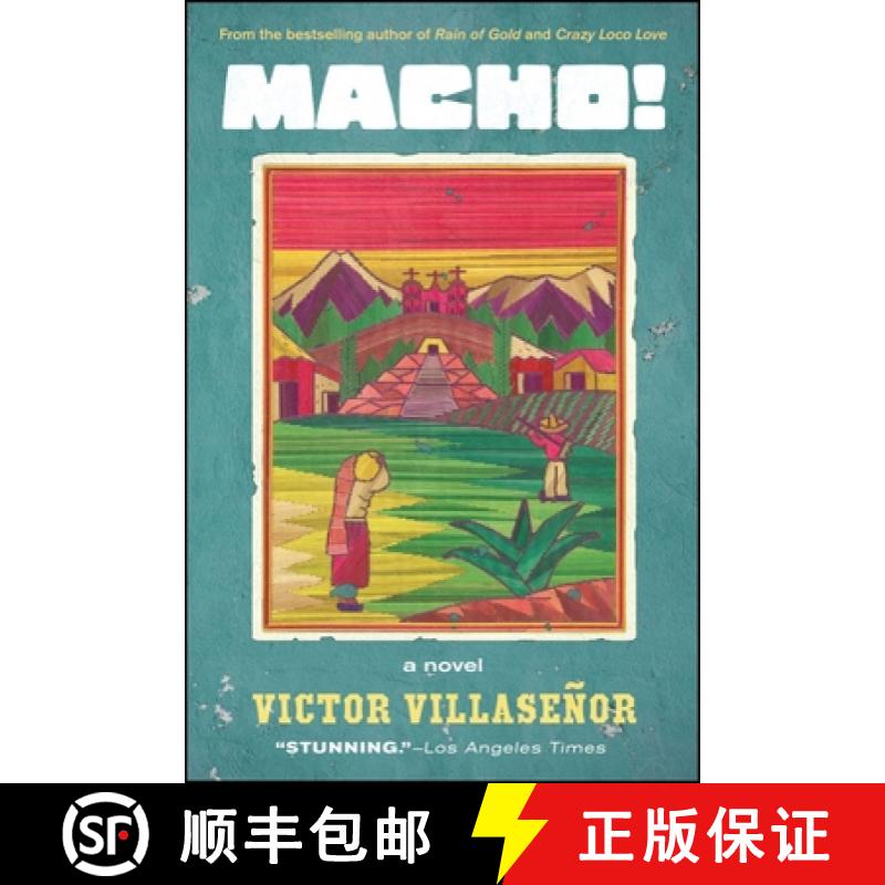【3-4周达】Macho!: A Novel [9781582702735]