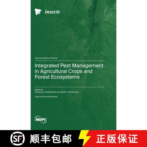 【3-4周达】精装 Integrated Pest Management in Agricultural Crops and Forest Ecosystems [9783725847679]