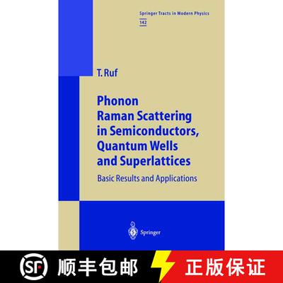 【3-4周达】Phonon Raman Scattering in Semiconductors, Quantum Wells and Superlattices : Basic Results... [9783662147658]