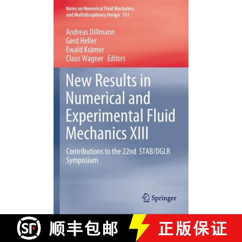 【3-4周达】New Results in Numerical and Experimental Fluid Mechanics XIII : Contributions to the 22nd... [9783030795603]