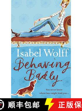 【3-4周达】Behaving Badly. Isabel Wolff [9780007118625]