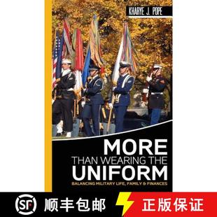【3-4周达】More Than Wearing The Uniform: Balancing Military Life, Finances and Family [9780692647226]