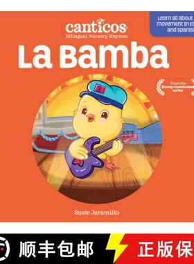 【3-4周达】Canticos La Bamba: Bilingual Nursery Rhymes [9781945635403]