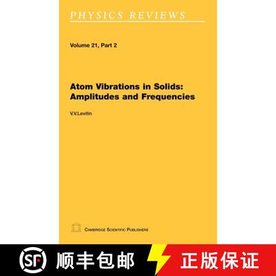 【3-4周达】Atom Vibrations in Solids: Amplitudes and Frequencies [9781904868354]