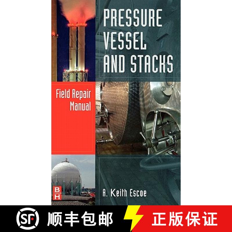 【3-4周达】Pressure Vessel and Stacks Field Repair Manual [9780750687669]
