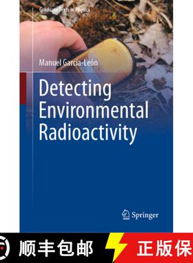 【3-4周达】Detecting Environmental Radioactivity [9783031099694]