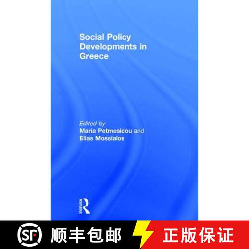 【3-4周达】精装 Social Policy Developments in Greece [9780754643708]