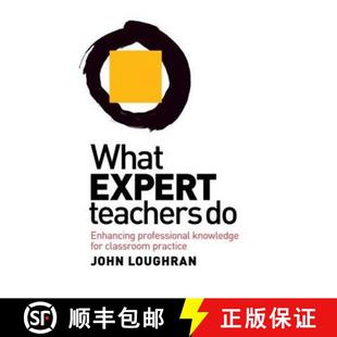 9780415579674 Enhancing for Knowledge Professional Practice 4周达 What Expert Teachers Classroom