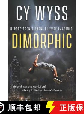 预订 Dimorphic [9780996546515]