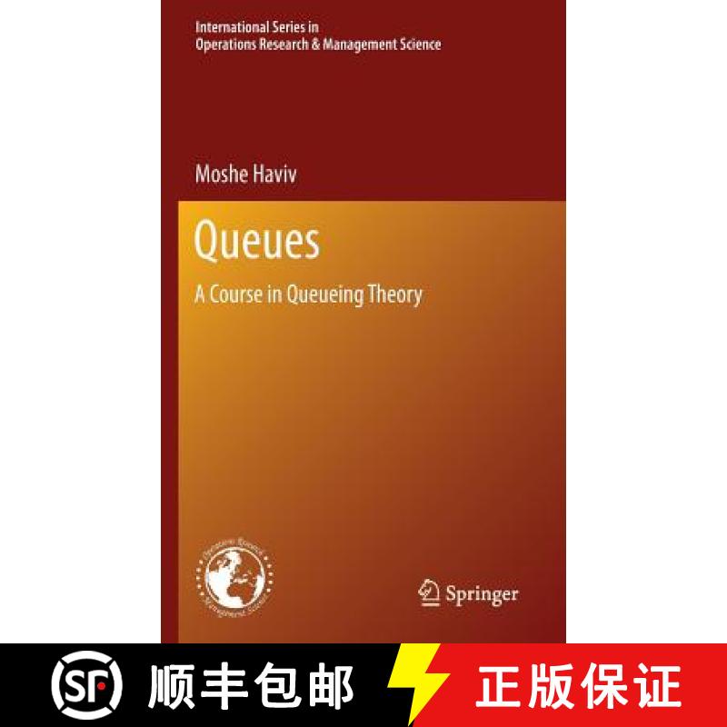 【3-4周达】Queues : A Course in Queueing Theory [9781461467649]