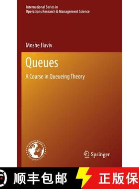 【3-4周达】Queues : A Course in Queueing Theory [9781461467649]