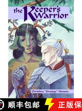 【3-4周达】The Keeper's Warrior [9781942438007]
