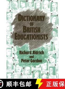 【3-4周达】Dictionary of British Educationists [9781138990739]