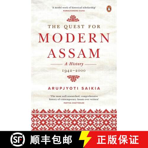 【3-4周达】精装 The Quest for Modern Assam: A History: 1942-2000 [9780670095704]
