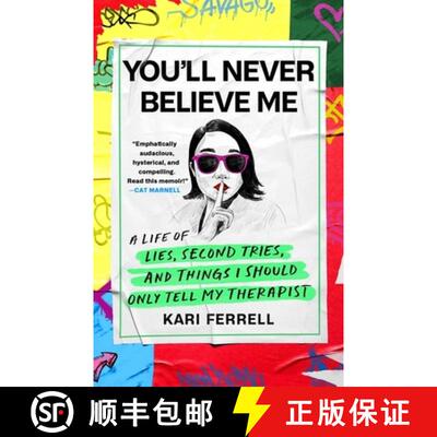【3-4周达】精装 You'll Never Believe Me: Before Anna Delvey, before the Tinder Swindler, there was 'H... [9781399719933]