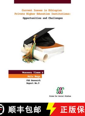 【3-4周达】Current Issues in Ethiopian Private Higher Education Institutions. Opportunities and Chall... [9789994450466]